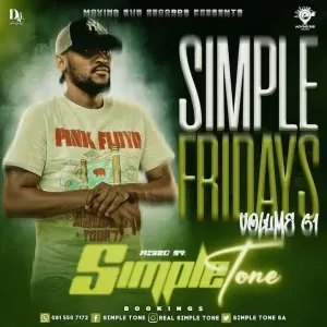 Simple Tone – Simple Fridays Vol 061 Mix Simple Tone – Simple Fridays Vol 061 Mix