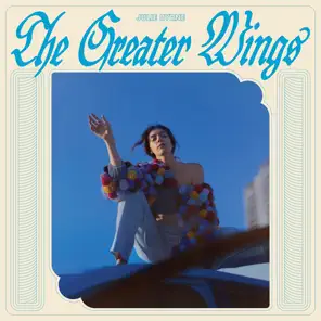 The Greater Wings Julie Byrne The Greater Wings Julie Byrne