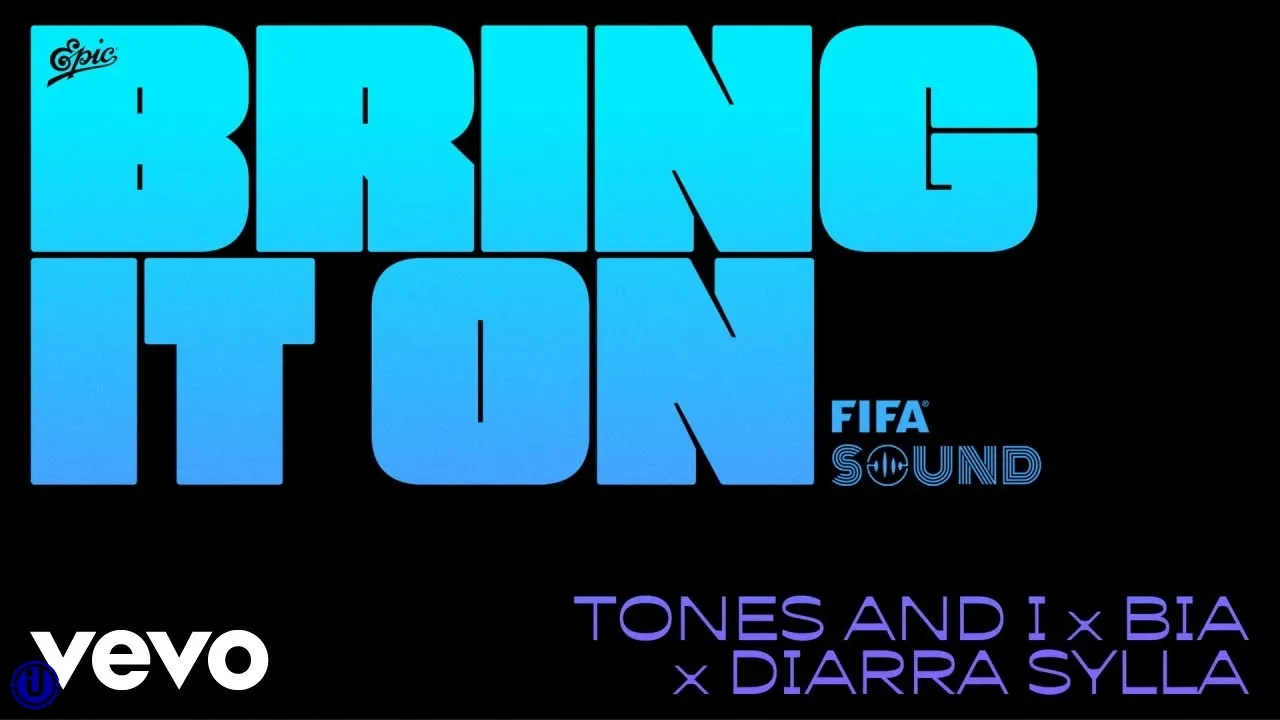 Tones And I - BRING IT ON (feat. BIA & Diarra Sylla) Tones And I – BRING IT ON feat. BIA Diarra Sylla