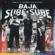 Wisin - Baja Sube Sube (feat. Jowell & Randy)