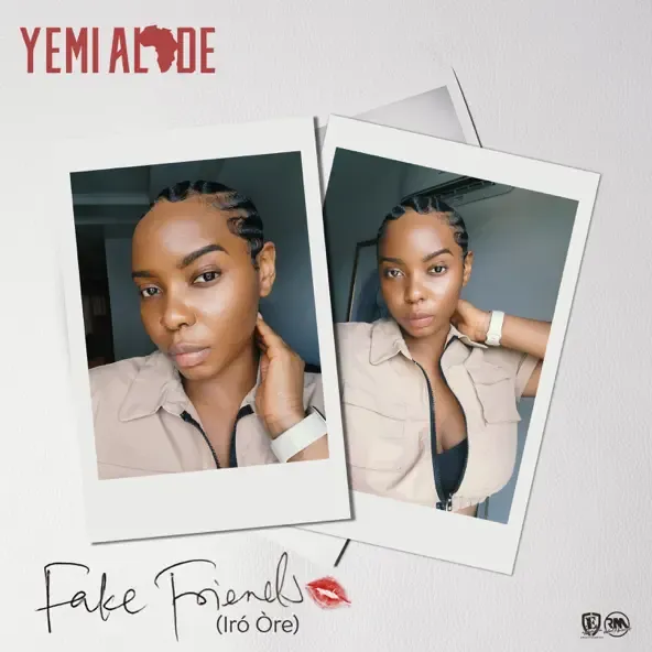 Yemi Alade - Fake Friends (Iró Òre) Yemi Alade – Fake Friends Iro Ore