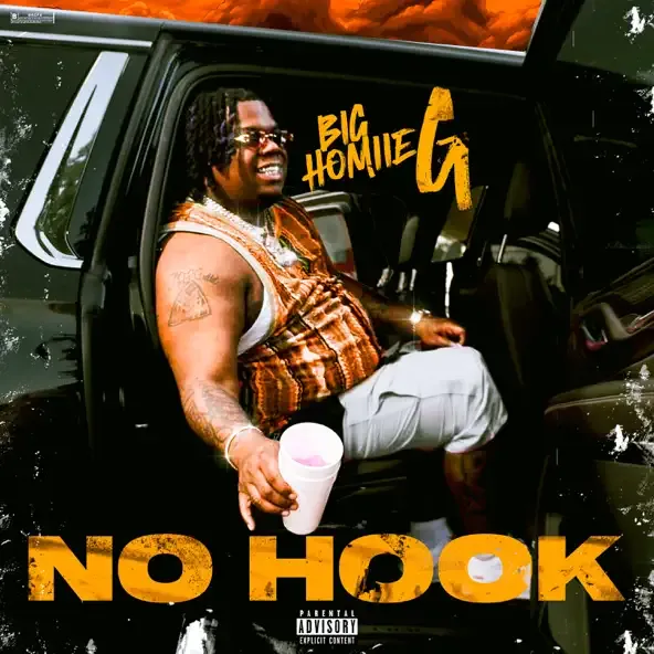 Big Homiie G – No Hook Big Homiie G – No Hook