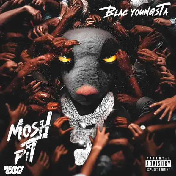 Blac Youngsta – Mosh Pit Blac Youngsta – Mosh Pit