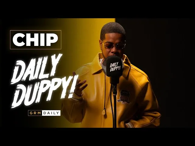 Chip – Daily Duppy Chip – Daily Duppy