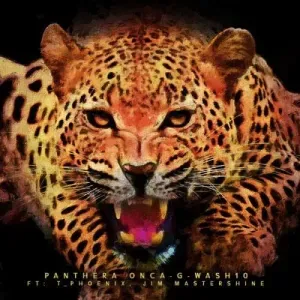 G Wash10 T Phoenix – Panthera Onca Extended Version G Wash10 T Phoenix – Panthera Onca Extended Version