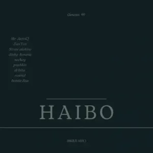 Genesis 99, Zan’Ten & Mr JazziQ – Haibo ft. Sizwe Alakine, Dinky Kunene, Pushkin Rsa, Seekay, DJ Biza, Bontle RSA & Rashid Genesis 99, Zan’Ten & Mr JazziQ – Haibo ft. Sizwe Alakine, Dinky Kunene, Pushkin Rsa, Seekay, DJ Biza, Bontle RSA & Rashid
