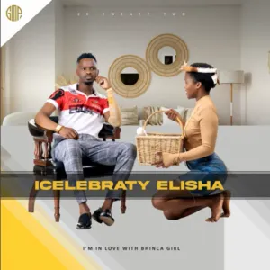 Icelebraty Elisha – Im in Love with Bhinca Girl Icelebraty Elisha – Im in Love with Bhinca Girl