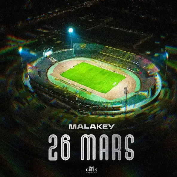 Malakey – 26 Mars Malakey – 26 Mars