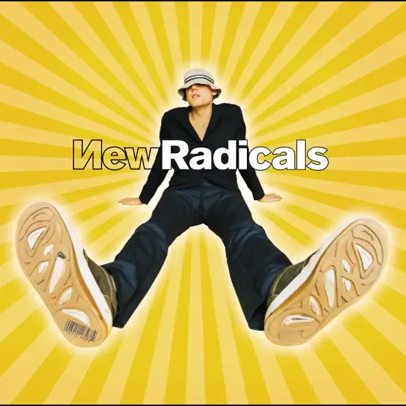 New Radicals – You Get What You Give New Radicals – You Get What You Give