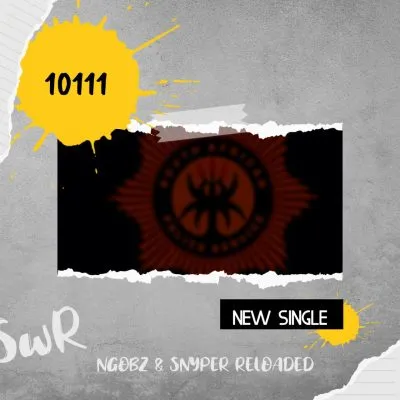 Ngobz Snyper Reloaded – 10111 Revisit To Vigro Deep Tyler ICU Myztro Mellow Sleazy DJ Maphorisa Ngobz Snyper Reloaded – 10111 Revisit To Vigro Deep Tyler ICU Myztro Mellow Sleazy DJ Maphorisa