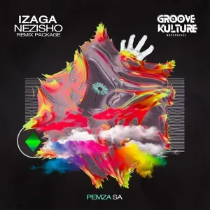 EP: Pemza SA - Izaga Nezisho (Remix Package) EP: Pemza SA - Izaga Nezisho (Remix Package)