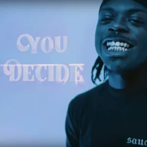 Quin NFN – You Decide feat. Getta Beats Quin NFN – You Decide feat. Getta Beats