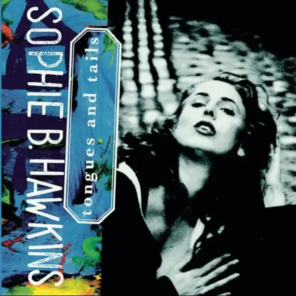Sophie B. Hawkins – Damn I Wish I Was Your Lover Sophie B. Hawkins – Damn I Wish I Was Your Lover