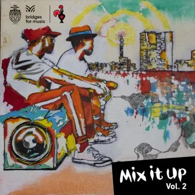 EP: Various Artists - Mix it Up Vol. 2 EP: Various Artists - Mix it Up Vol. 2