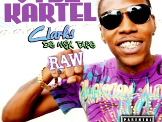 Vybz Kartel – Vybz Kartel Clarks De Mix Tape Raw