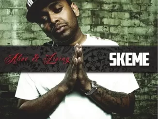 Album: Skeme - Alive & Living (Deluxe Edition) Alive & Living (Deluxe Edition)
