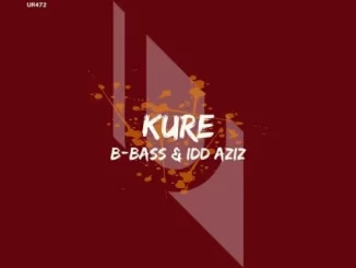 B-bass & Idd Aziz - KURE B bass & Idd Aziz – KURE