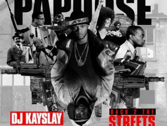Album: Papoose - Back 2 the Streets Back 2 the Streets