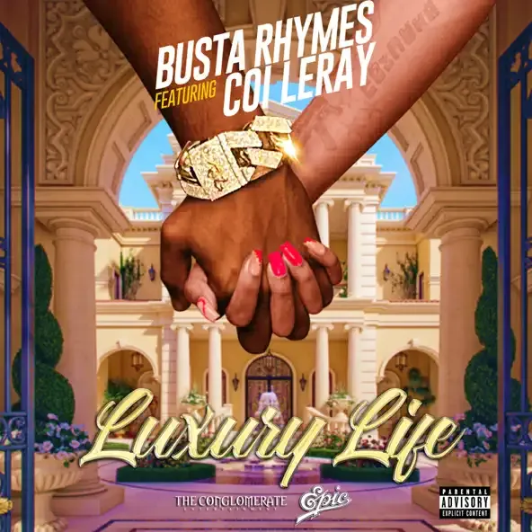 Busta Rhymes LUXURY LIFE (feat. Coi Leray) Busta Rhymes LUXURY LIFE (feat. Coi Leray)