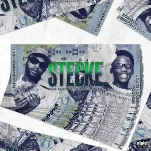 DJ Kaymoworld & Loatinover Pounds – STECKE ft Caask Asid DJ Kaymoworld & Loatinover Pounds – STECKE ft Caask Asid