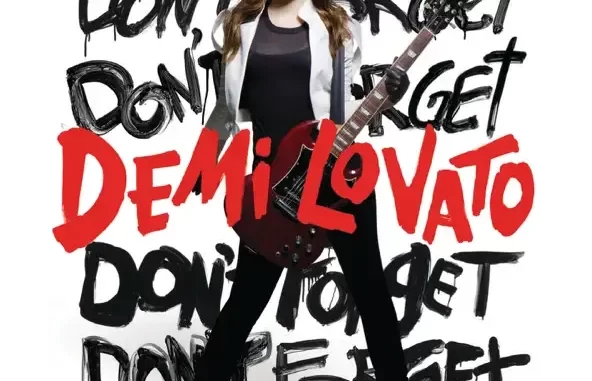 Demi Lovato – Don't Forget Demi Lovato – Don't Forget
