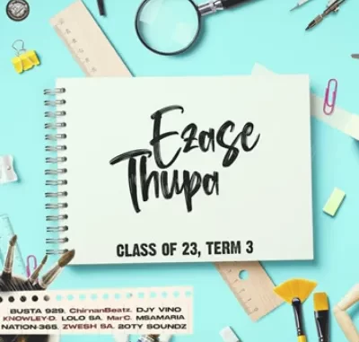 Ezase Thupa & MARC – SugerCane ft Busta 929, ChirnanBeatz, Djy Vino & Almighty Ezase Thupa & MARC – SugerCane ft Busta 929, ChirnanBeatz, Djy Vino & Almighty