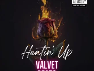 Album: ValVet Beats - Heatin' Up Heatin' Up