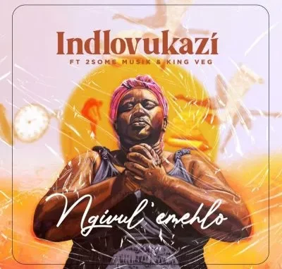 Indlovukazi – Ngivul’ Emehlo ft 2Some Musik & King Veg Indlovukazi – Ngivul’ Emehlo ft 2Some Musik & King Veg