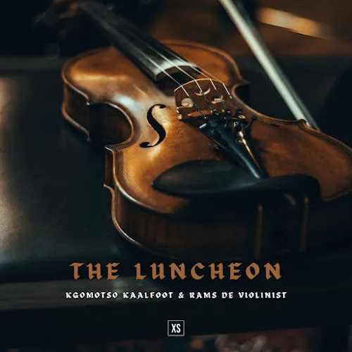 Kgomotso Kaalfoot & Rams De Violinist – The Luncheon Kgomotso Kaalfoot & Rams De Violinist – The Luncheon