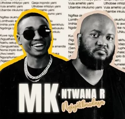 MK & Ntwana R – Ngiyathandaza MK & Ntwana R – Ngiyathandaza