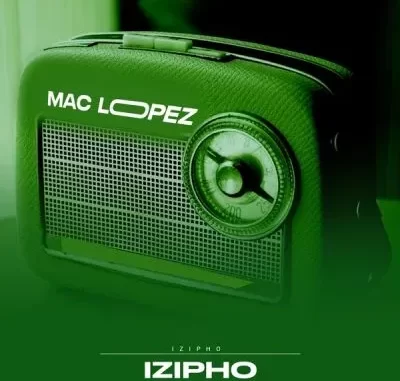 EP: Mac lopez - Izipho EP: Mac lopez - Izipho
