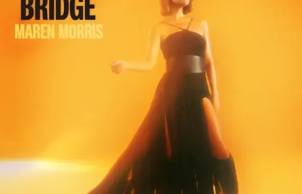 Maren Morris Get The Hell Out Of Here Maren Morris Get The Hell Out Of Here
