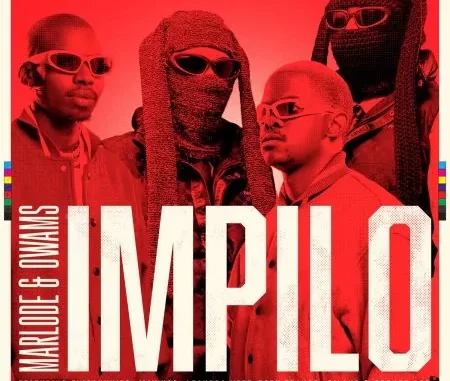 Marlode & Owams – Impilo ft 2woBunnies, MaWhoo, Leandra.Vert, Toby Franco, Gilano & Sponge 101 Marlode & Owams – Impilo ft 2woBunnies, MaWhoo, Leandra.Vert, Toby Franco, Gilano & Sponge 101