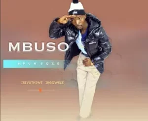 Mbuso Mpungose - Umkhokha Mbuso Mpungose – Umkhokha