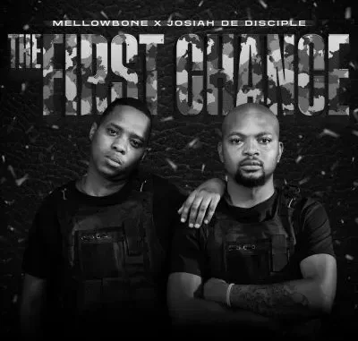 EP: MellowBone & Josiah De Disciple - The First Chance EP: MellowBone & Josiah De Disciple - The First Chance