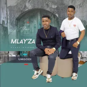 Mlay’za – Ngajola Ngedwa Mlay’za – Ngajola Ngedwa