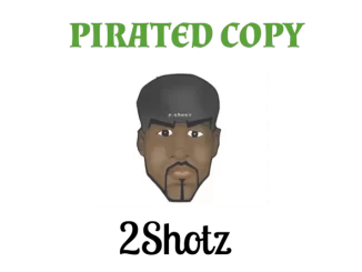 EP: 2Shotz - Pirated Copy Pirated Copy EP