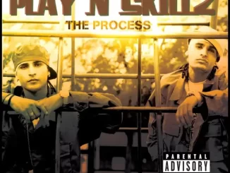 Album: Play-N-Skillz - The Process Play N Skillz The Process