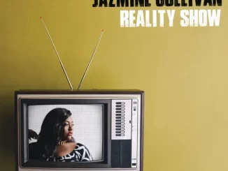 Album: Jazmine Sullivan - Reality Show Reality Show