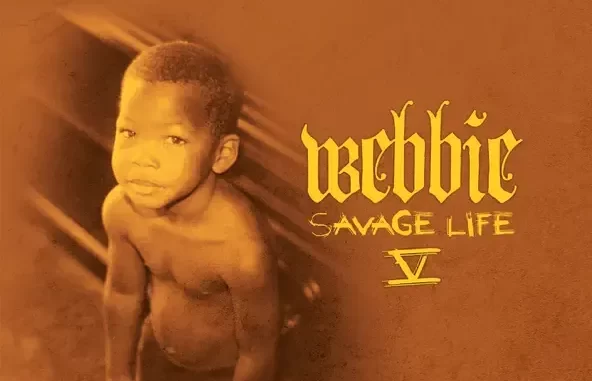 Savage Life V Savage Life V
