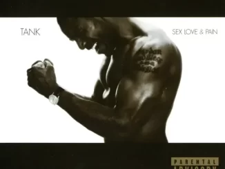 Album: Tank - Sex, Love & Pain Sex, Love & Pain
