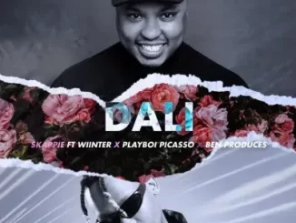 Skappie - Dali ft Playboi Picasso, Wiinter & Benproduces Skappie – Dali ft Playboi Picasso, Wiinter & Benproduces