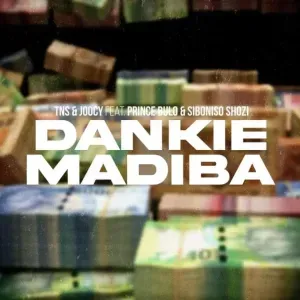 TNS & Joocy – Dankie Madiba ft Prince Bulo & Siboniso Shozi TNS & Joocy – Dankie Madiba ft Prince Bulo & Siboniso Shozi
