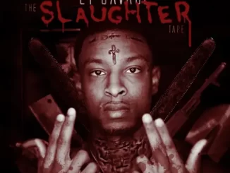 Album: 21 Savage - The Slaughter Tape The Slaughter Tape