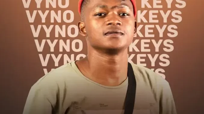 Vyno Keyz – Dragging Vyno Keyz – Dragging