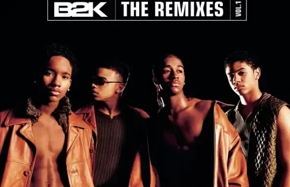 B2K The Remixes, Vol. 1 B2K The Remixes, Vol. 1