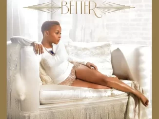 Album: Chrisette Michele - Better (Deluxe Version) Better (Deluxe Version)