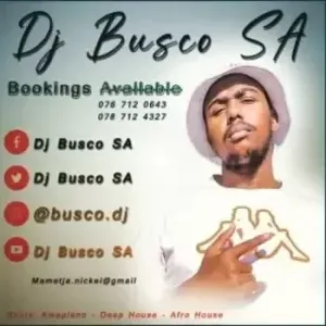 Busco SA – House Music Mix Vol. 1 Busco SA – House Music Mix Vol. 1