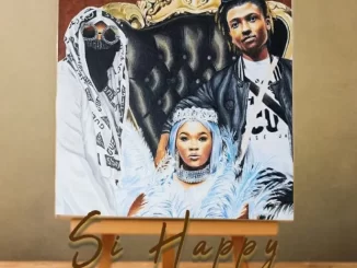 DJ NFT, Lady Du & Reign Racks - Si Happy DJ NFT, Lady Du & Reign Racks – Si Happy