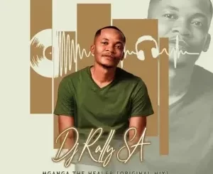 DJ Rally SA - Mganga The Healer DJ Rally SA – Mganga The Healer